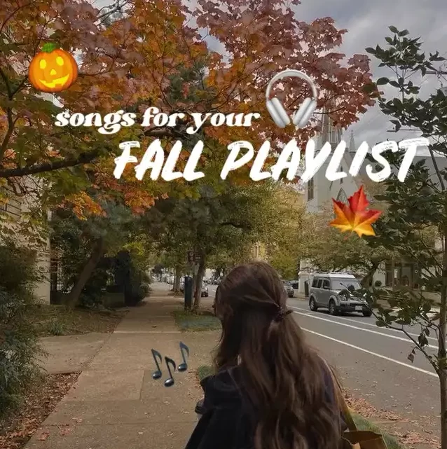 Fall Playlist Song Ideas